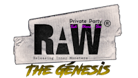 raw private party - the genesis
